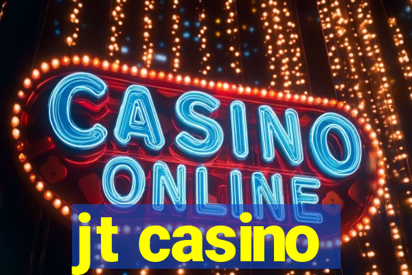 jt casino